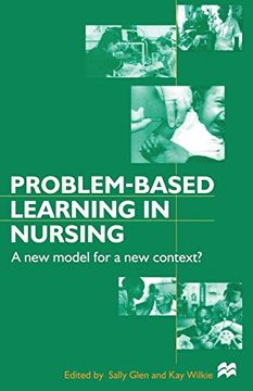 portada Problem-Based Learning in Nursing: A new Model for a new Context? (Nurse Education in Practice) (en Inglés)