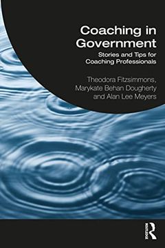 portada Coaching in Government: Stories and Tips for Coaching Professionals (in English)