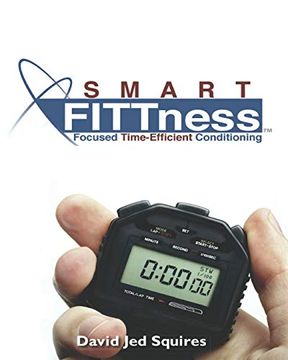 portada Smart Fittness: Focused Time Efficient Conditioning (in English)