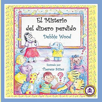 portada El Misterio del Dinero Perdido (Olliezoodle's Hope Series)