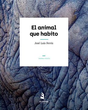 portada El Animal que Habito: 3 (Inanna) (in Spanish)