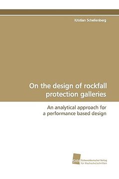 portada on the design of rockfall protection galleries (en Inglés)