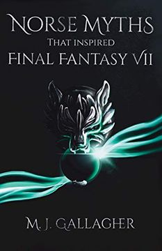 portada Norse Myths That Inspired Final Fantasy vii (en Inglés)
