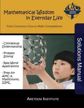 portada Mathematical Wisdom in Everyday Life Solutions Manual: From Common Core to Math Competitions