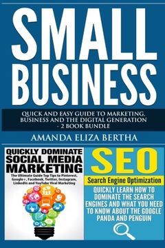 portada Small Business: Quick and Easy Guide to Marketing, Business and the Digital Generation - 2 Book Bundle (Paperback)