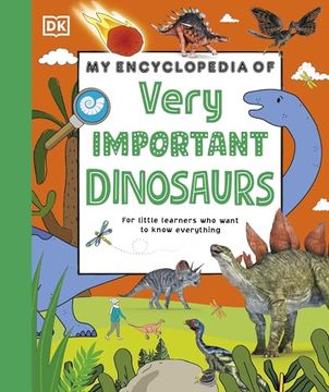 portada My Encyclopedia of Very Important Dinosaurs