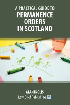 portada A Practical Guide to Permanence Orders in Scotland (en Inglés)