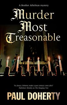 portada Murder Most Treasonable (a Brother Athelstan Mystery, 22) (en Inglés)