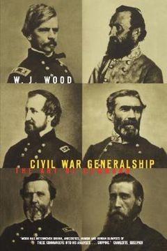 portada civil war generalship: the art of command (en Inglés)
