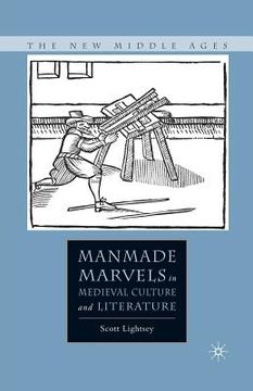 portada Manmade Marvels in Medieval Culture and Literature (en Inglés)