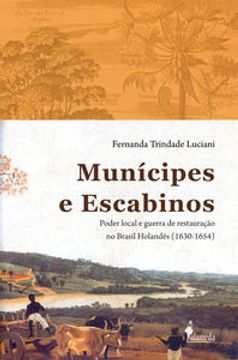 portada Municipes E Escabinos: Poder Local E Guerra De Restauracao N (en Portugués)