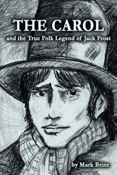 portada the carol and the true folk legend of jack frost (in English)