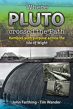 portada Where Pluto Crossed the Path: Rambles With Purpose Across the Isle of Wight
