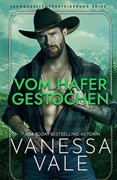 portada Vom Hafer Gestochen: Großdruck (1) (Junggesellenversteigerung Reihe) (in German)