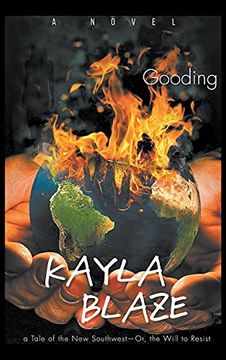 portada Kayla Blaze: A Tale of the new Southwest-Or, the Will to Resist (en Inglés)