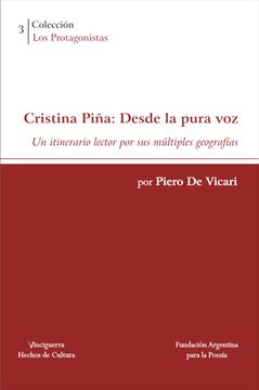 portada Cristina Piña: Desde la Pura voz - un Itinerario Lector por sus Múltiples Geografías