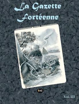 portada La Gazette Fortéenne Volume 3 (in French)