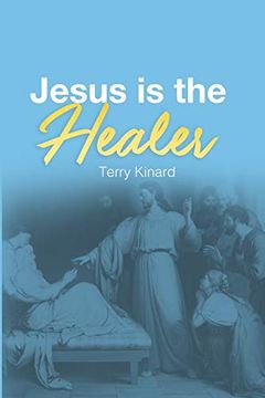 portada Jesus is the Healer (en Inglés)