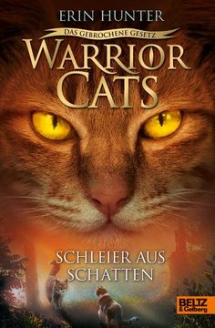 portada Warrior Cats 7/03 - das Gebrochene Gesetz - Schleier aus Schatten (in German)