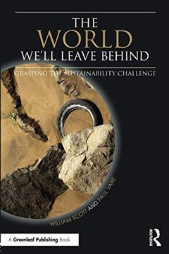 portada The World We'll Leave Behind: Grasping the Sustainability Challenge (en Inglés)