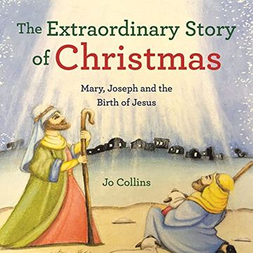 portada The Extraordinary Story of Christmas: Mary, Joseph and the Birth of Jesus 