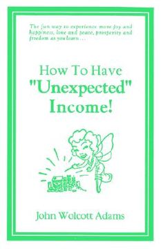 portada how to have unexpected income (in English)