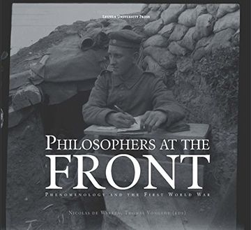portada Philosophers at the Front: Phenomenology and the First World war (en Inglés)