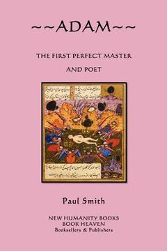 portada adam: the first perfect master and poet (en Inglés)