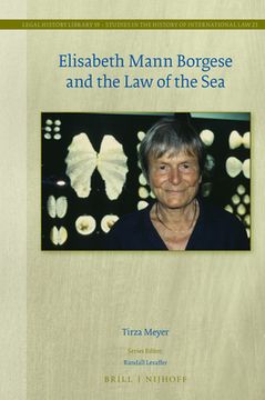 portada Elisabeth Mann Borgese and the Law of the Sea (en Inglés)