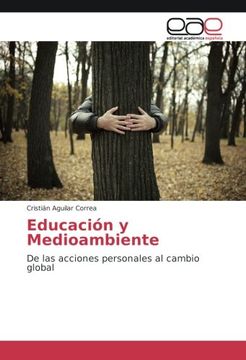 portada Educación y Medioambiente: De las acciones personales al cambio global