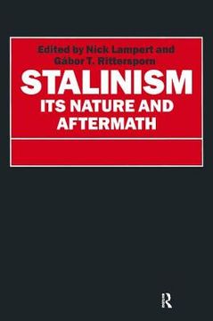 portada stalinism: its nature and aftermath: essays in honor of moshe lewin