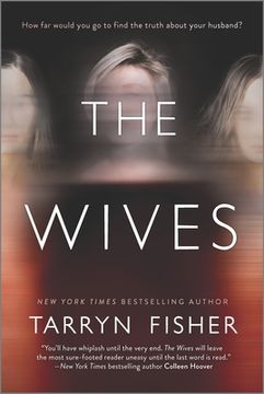 The Wives: A Domestic Thriller (en Inglés)