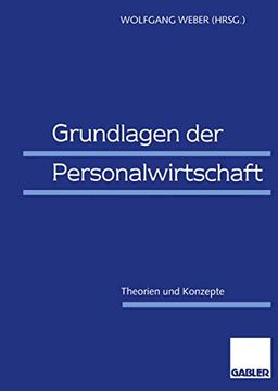 portada Grundlagen der Personalwirtschaft: Theorien und Konzepte (in German)