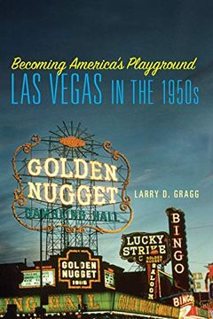 portada Becoming America's Playground: Las Vegas in the 1950S (en Inglés)