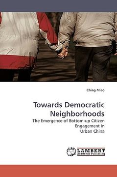 portada towards democratic neighborhoods (en Inglés)