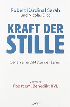 portada Kraft der Stille: Gegen Eine Diktatur des Lärms (in German)