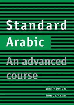 portada Standard Arabic Student's Book Paperback: An Advanced Course (en Inglés)