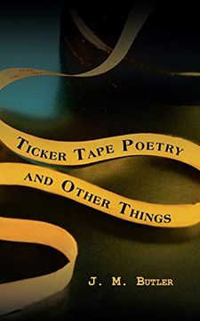 portada Ticker Tape Poetry and Other Things 