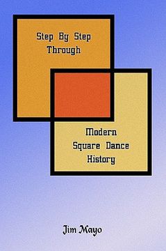 portada step by step through modern square dance history (in English)