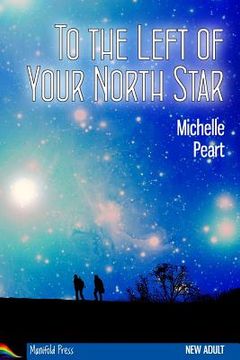 portada To the Left of Your North Star (in English)