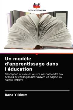 portada Un modèle d'apprentissage dans l'éducation (en Francés)