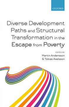 portada Diverse Development Paths and Structural Transformation in the Escape From Poverty (en Inglés)