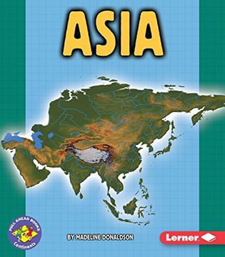 portada Asia (Pull Ahead Books ― Continents) (en Inglés)