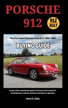 portada Porsche 912 Buying Guide: Early 912 1965-1969 (en Inglés)