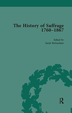 portada The History of Suffrage, 1760-1867 Vol 3 (en Inglés)