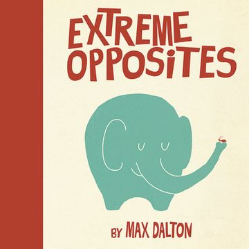 Extreme Opposites (en Inglés)