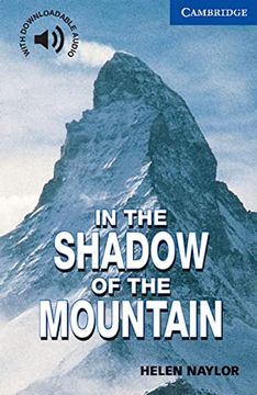 portada In the Shadow of the Mountain: Level 5, 2. 800 Wörter (en Inglés)