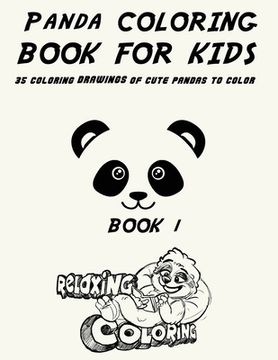 portada Panda Coloring Book For Kids: 35 Coloring Drawings of Cute Pandas To Color (in English)