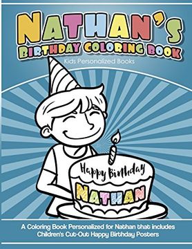 portada Nathan's Birthday Coloring Book Kids Personalized Books: A Coloring Book Personalized for Nathan That Includes Children's cut out Happy Birthday Posters (en Inglés)