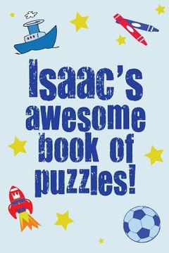 portada Isaac's Awesome Book Of Puzzles! (en Inglés)